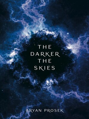 cover image of The Darker the Skies